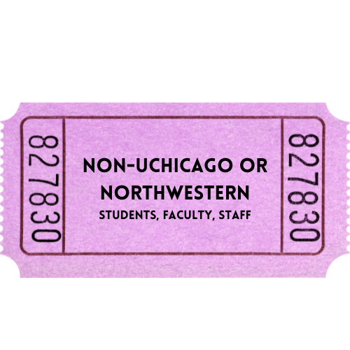 University Student & Staff (not UChicago/Northwestern affiliated)