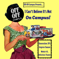 I Can't Believe It's Not On Campus!